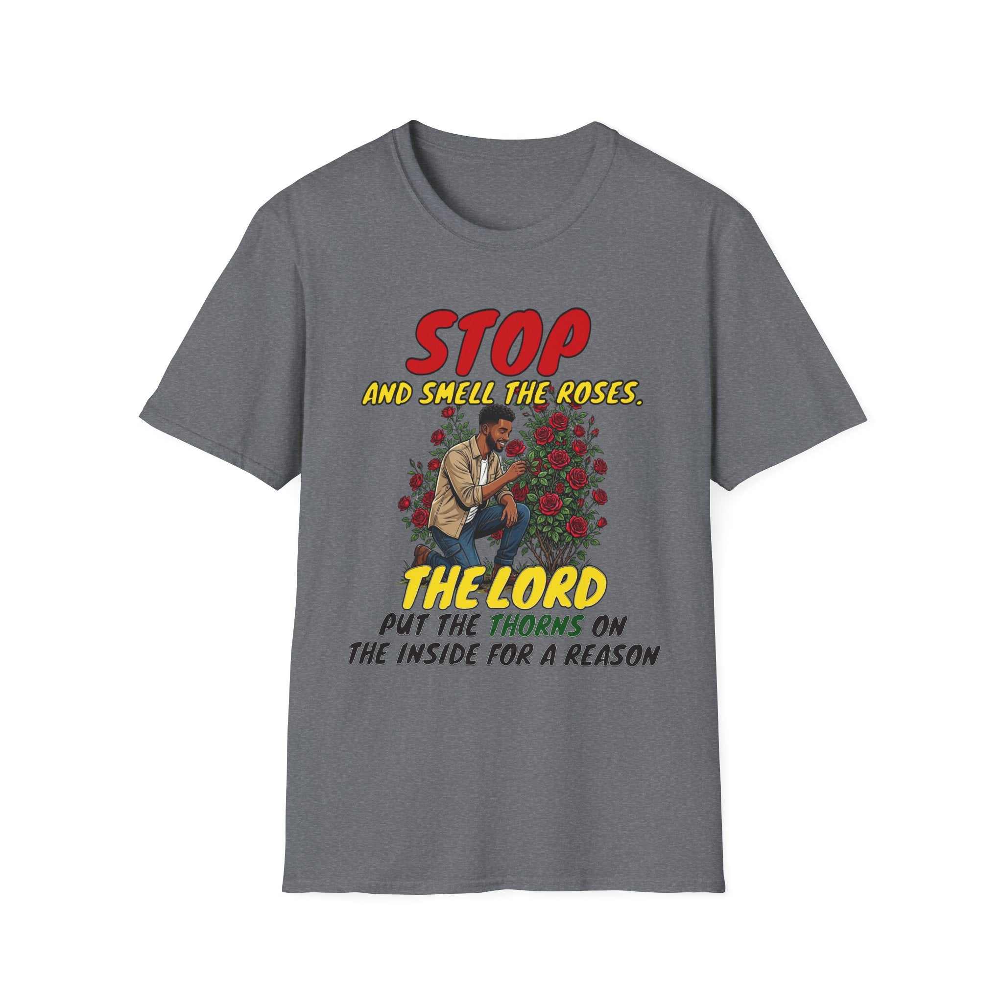 "Stop and Smell the Roses" - Faith Based Christian Inspirational Tee - Boys / Men 1A