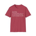 Faith Definition T-Shirt — "Trusting GOD to show you the next step" Christian Tee