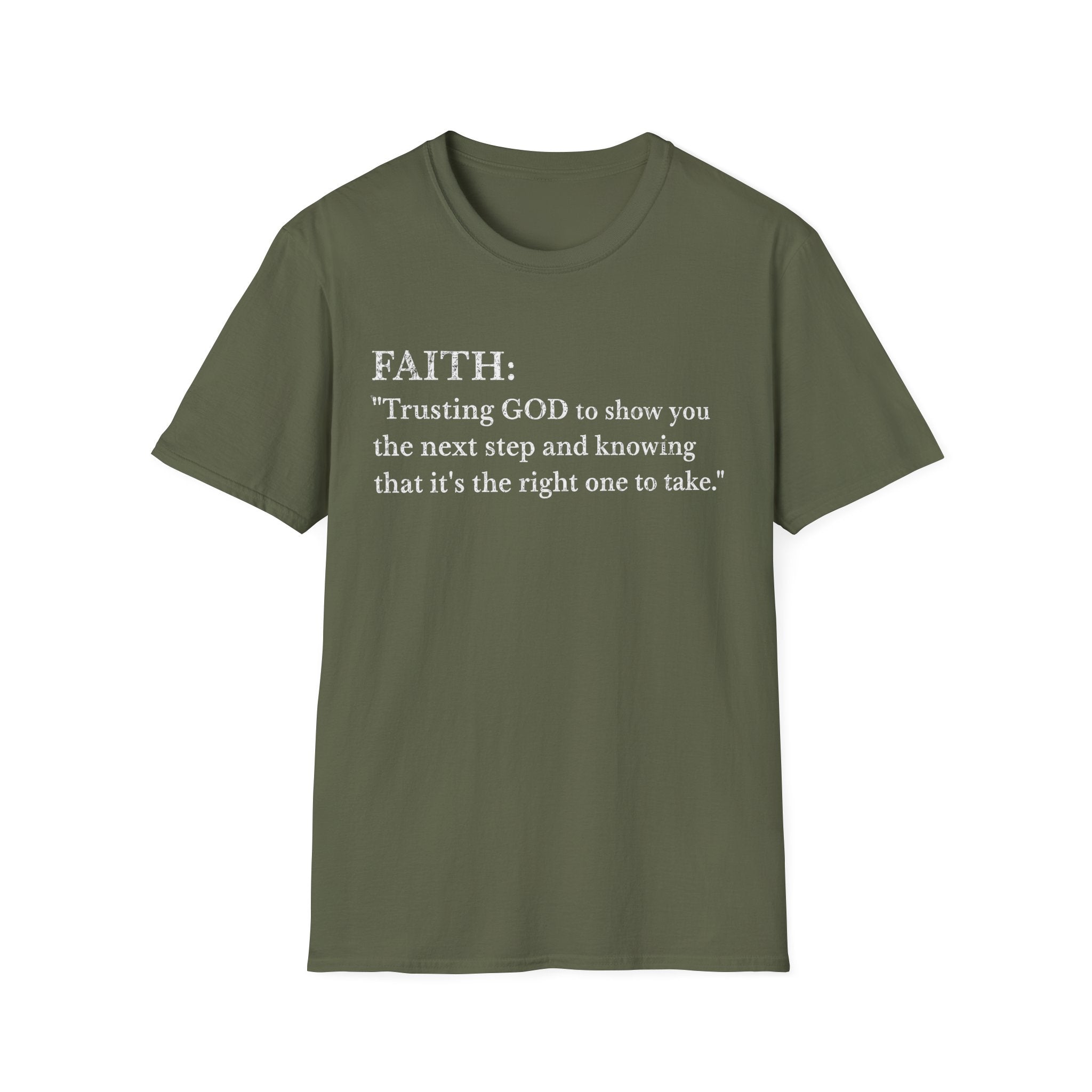 Faith Definition T-Shirt — "Trusting GOD to show you the next step" Christian Tee