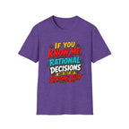 "If You Know Me, Rational": Funny Comic-Style Graphic Tee Shirt V2
