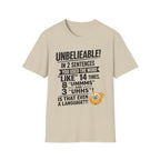 T-Shirt — “Unbelievable! You Used the Word ‘Like’ 14 Times” Funny Conversation Tee - Dark lettering. (AI Generated Human Mock-Ups)