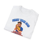 "First Time Dad – Lifetime Influencer" Fathers Day Gift T-Shirt