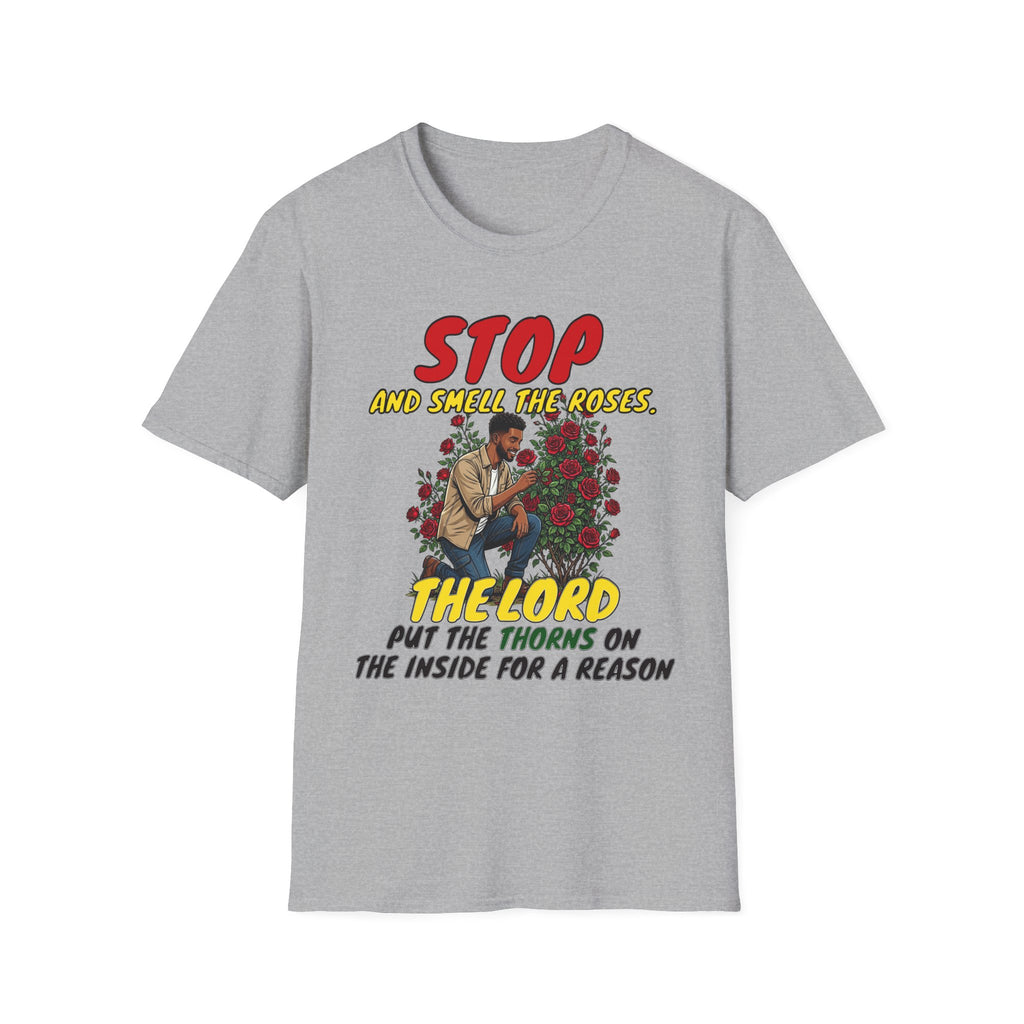 "Stop and Smell the Roses" - Faith Based Christian Inspirational Tee - Boys / Men 1A