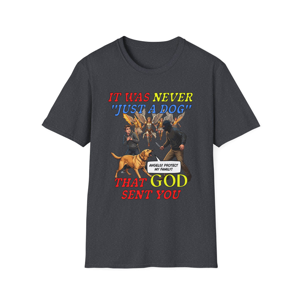Dog Lovers "It Was Never Just A Dog" Faith Based Dog Lovers T-Shirt.