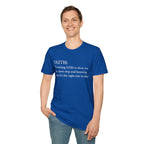 Faith Definition T-Shirt — "Trusting GOD to show you the next step" Christian Tee