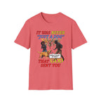 Dog Lovers "It Was Never Just A Dog" Faith Based Dog Lovers T-Shirt.
