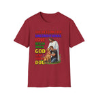 God Sent You A Dog - Boys / Men - 1A. Inspirational - Dog Lovers T-shirt