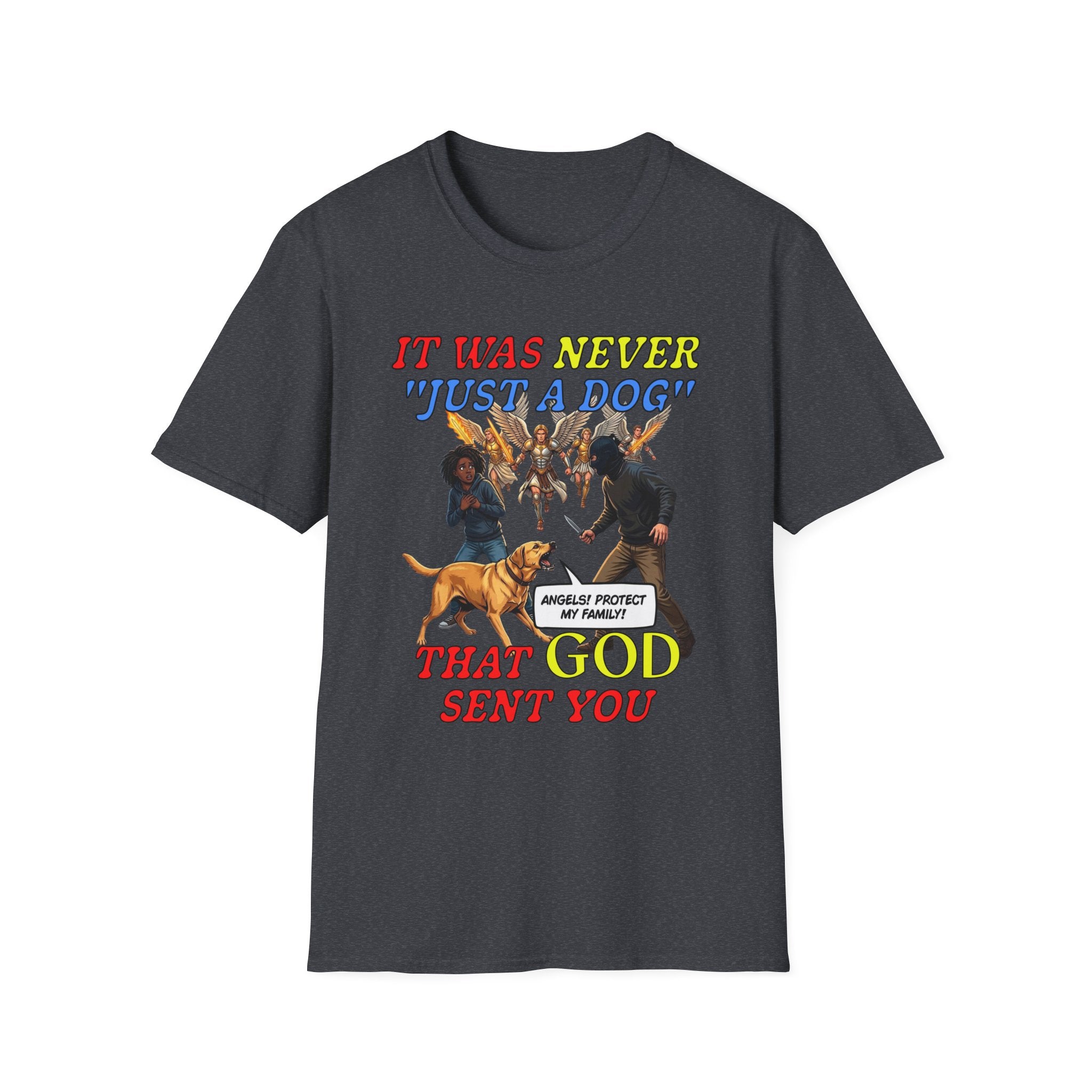 Dog Lovers "It Was Never Just A Dog" Faith Based Dog Lovers T-Shirt.