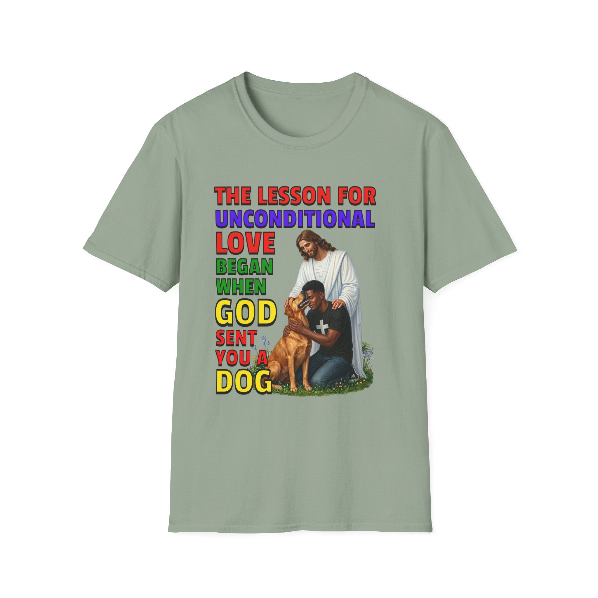 God Sent You A Dog - Boys / Men - 2A. Inspirational - Dog Lovers T-shirt