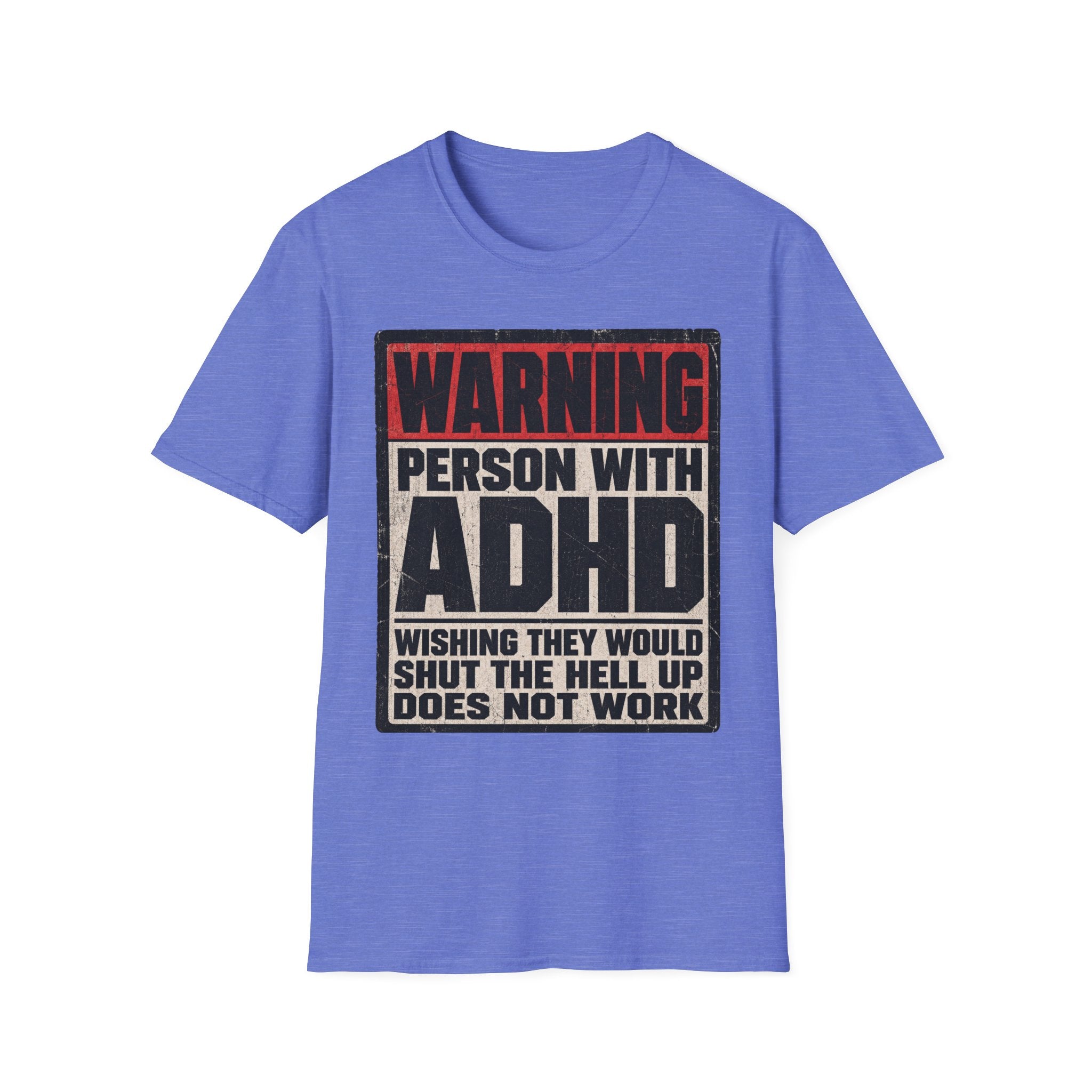 "WARNING! Person With ADHD" Funny and Clever T
