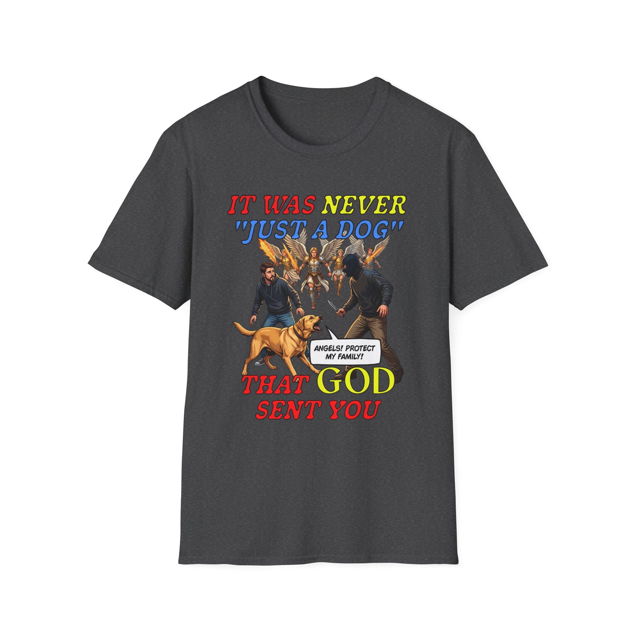 Dog Lovers "It Was Never Just A Dog" Faith Based Dog Lovers T-Shirt.