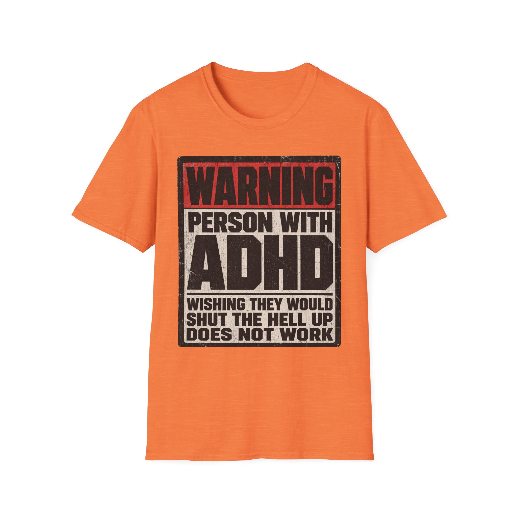 "WARNING! Person With ADHD" Funny and Clever T