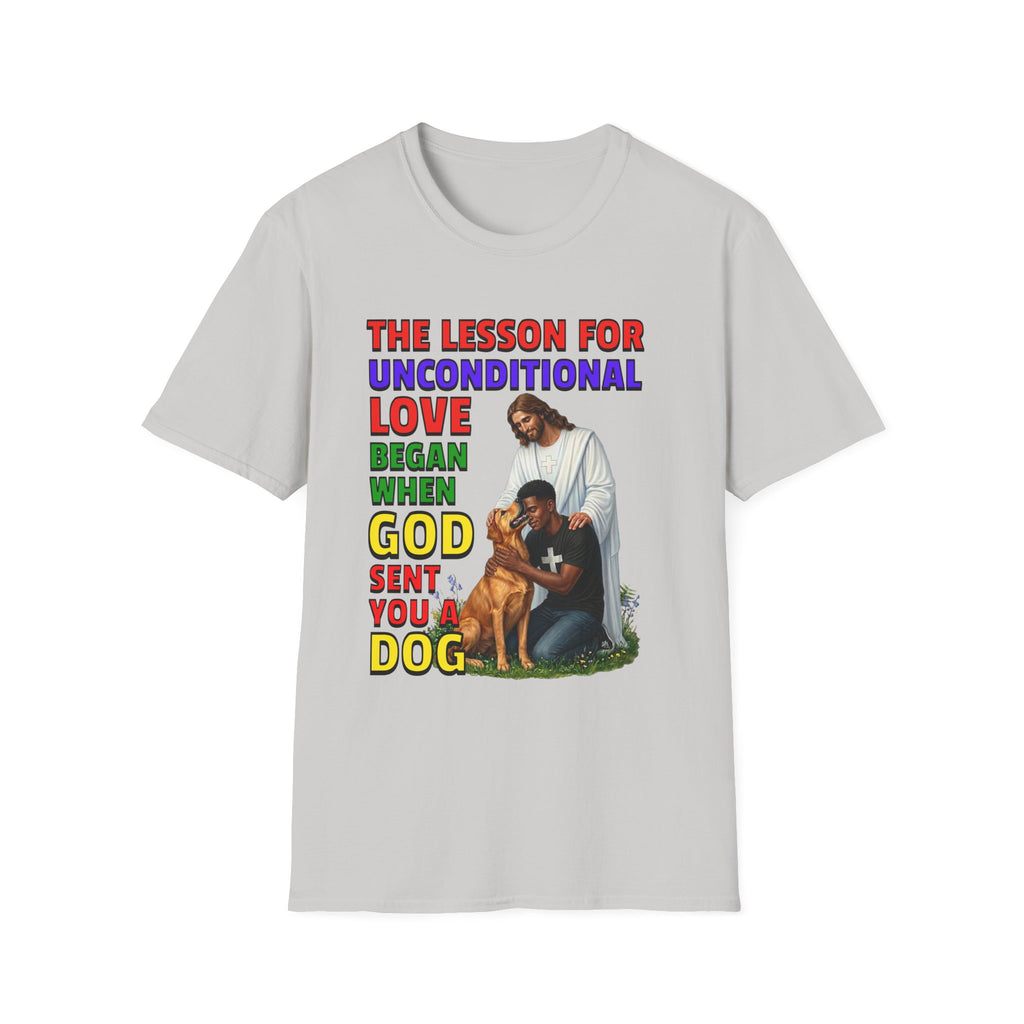 God Sent You A Dog - Boys / Men - 2A. Inspirational - Dog Lovers T-shirt