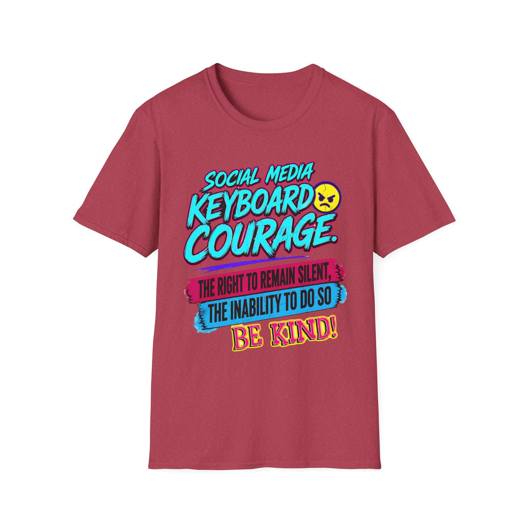 “Social Media Keyboard Courage” Graphic Tee (Be Kind Message) - T-Shirt    (AI Generated Human Mock-Ups)