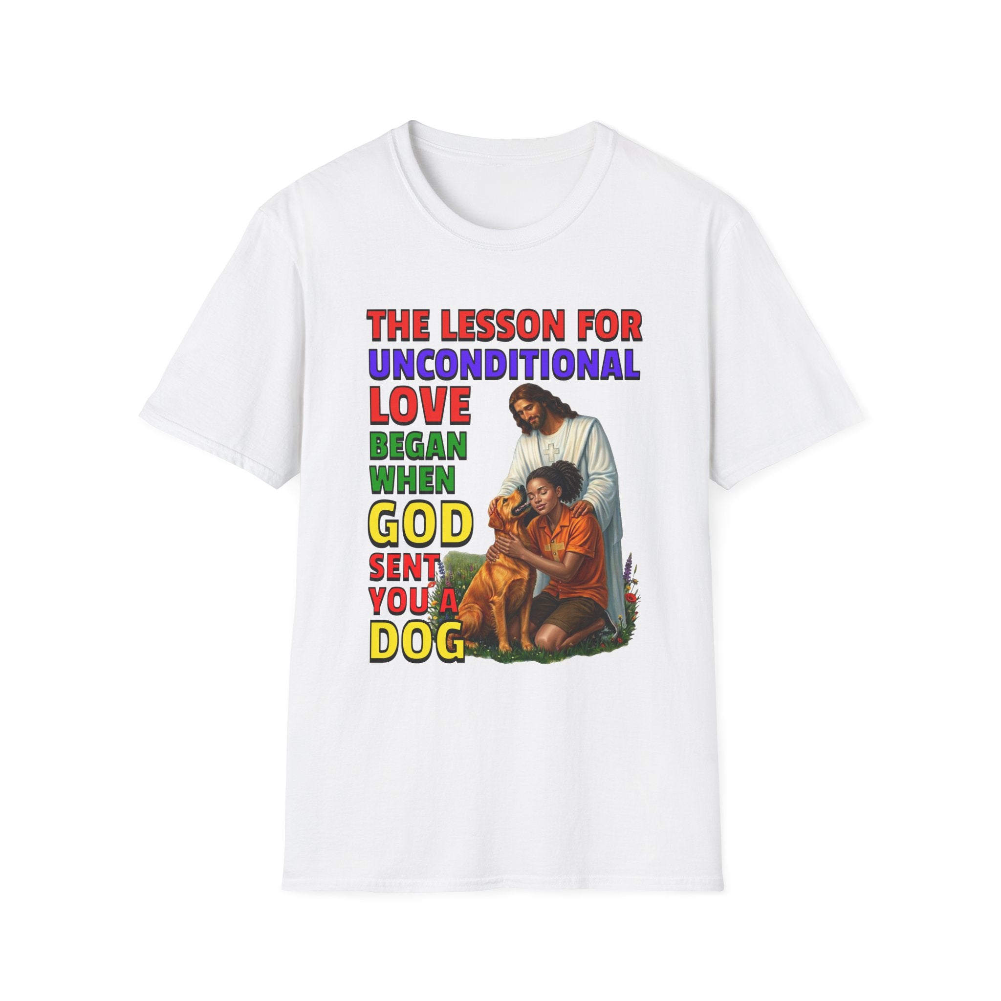 God Sent You A Dog - Young Woman - 1C. Inspirational - Dog Lovers T-shirt