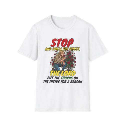 "Stop and Smell the Roses" - Faith Based Christian Inspirational Tee - Girls / Women 1A