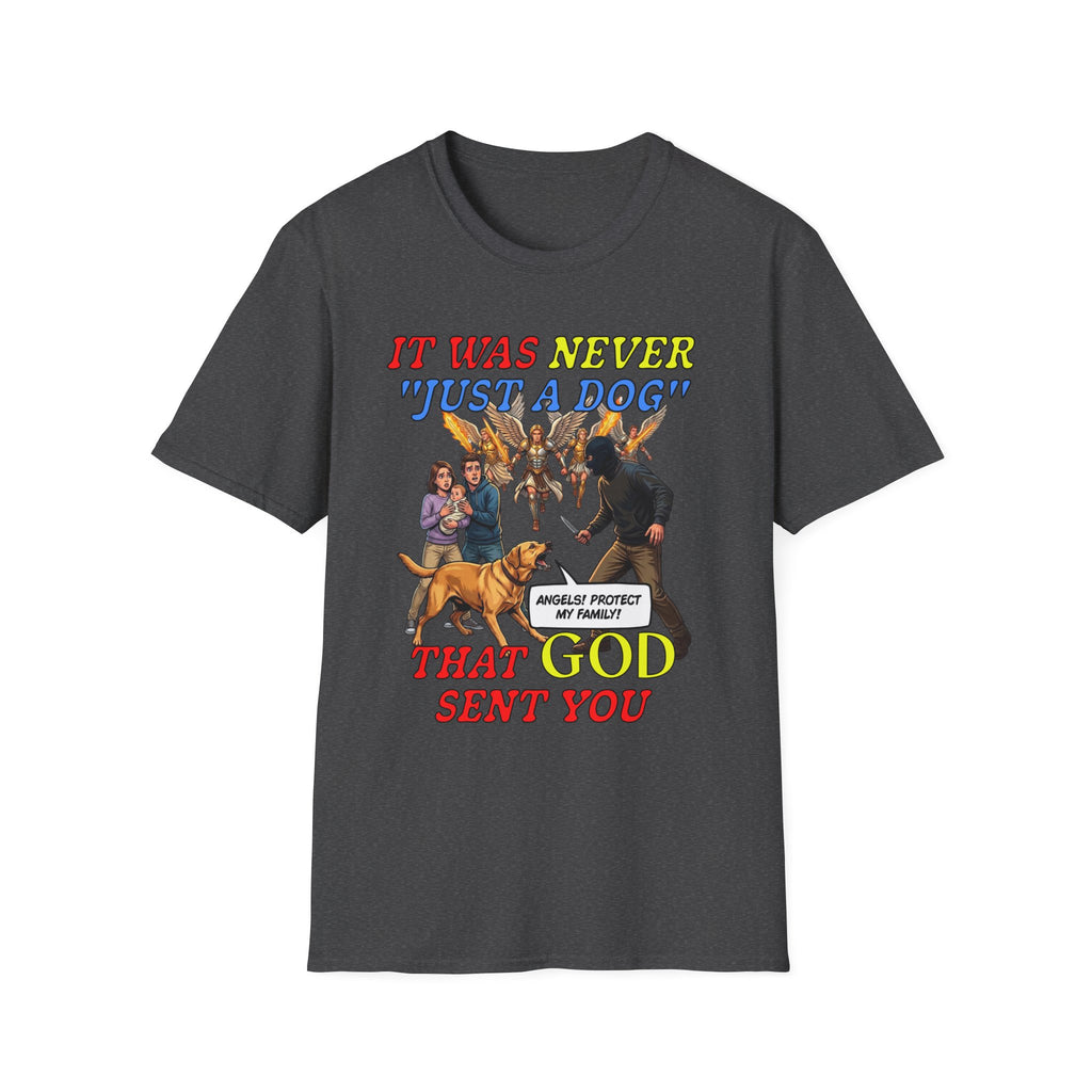 Dog Lovers "It Was Never Just A Dog" Faith Based Dog Lovers T-Shirt.