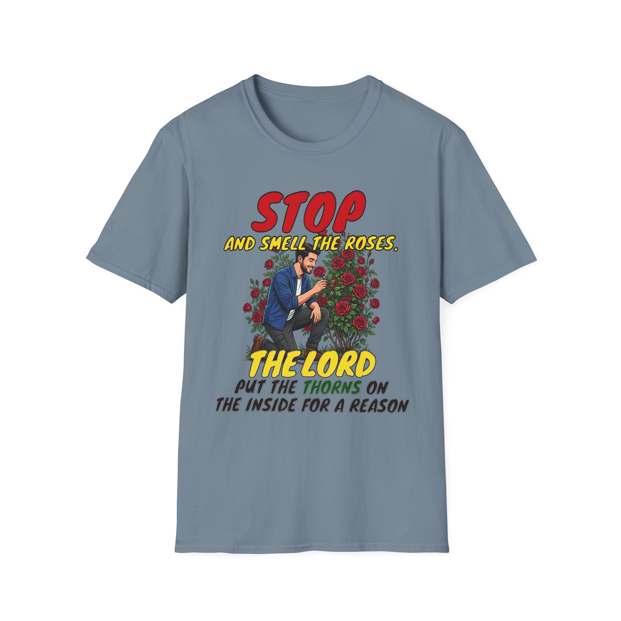 "Stop and Smell the Roses" - Faith Based Christian Inspirational Tee - Boys / Men 2A