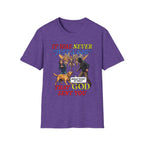 Dog Lovers "It Was Never Just A Dog" Faith Based Dog Lovers T-Shirt.