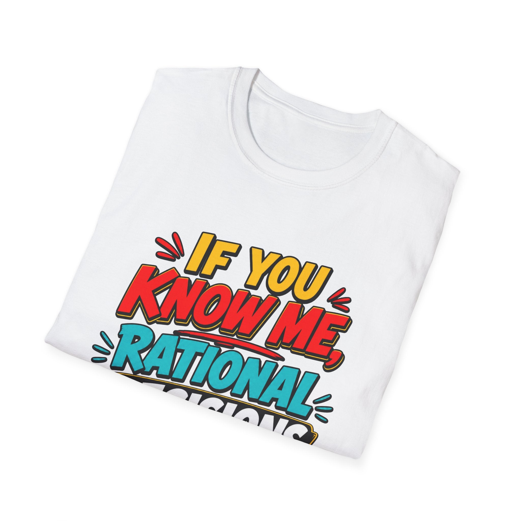 "If You Know Me, Rational": Funny Comic-Style Graphic Tee Shirt V2