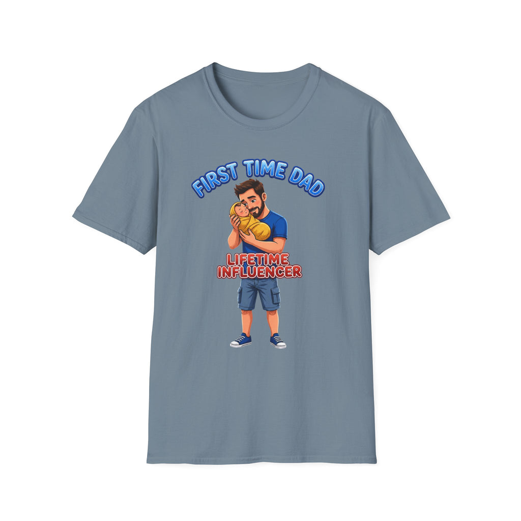 "First Time Dad – Lifetime Influencer" Fathers Day Gift T-Shirt