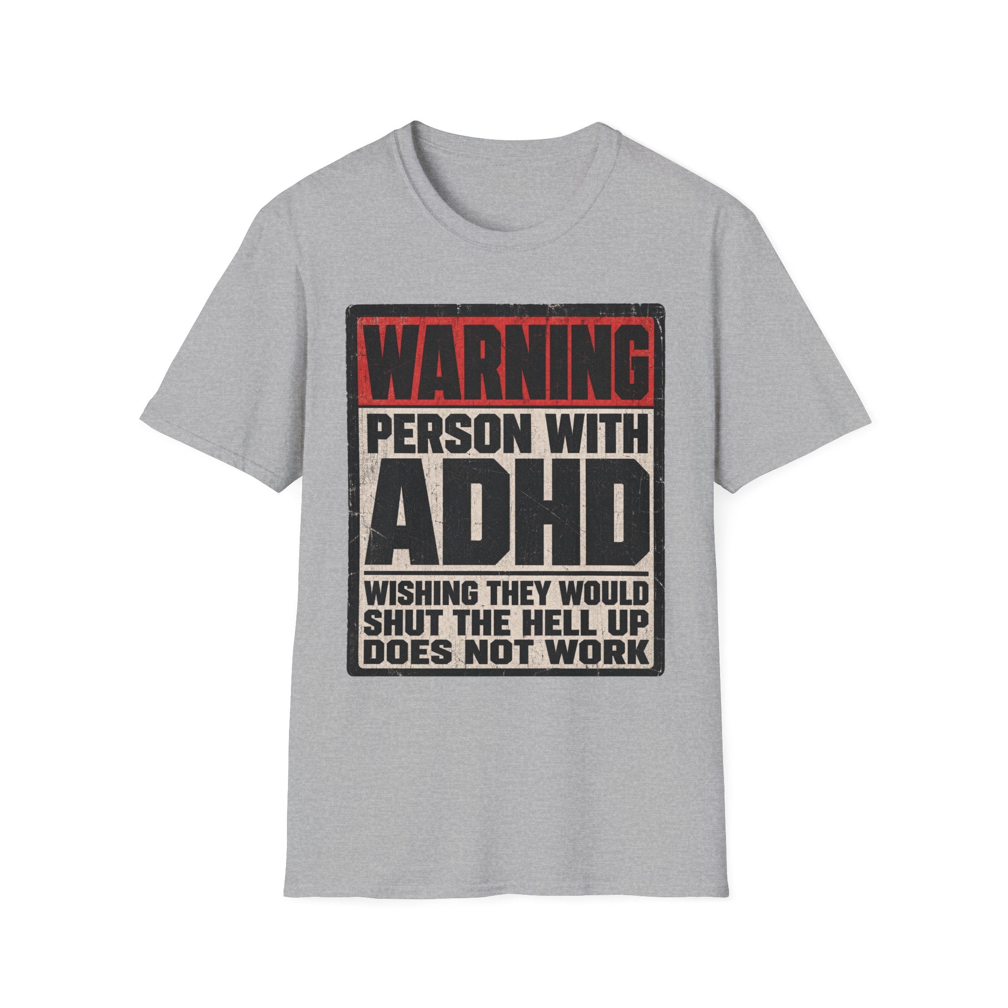 "WARNING! Person With ADHD" Funny and Clever T