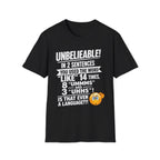 T-Shirt — “Unbelievable! You Used the Word ‘Like’ 14 Times” Funny Conversation Tee - Light lettering. (AI Generated Human Mock-Ups)