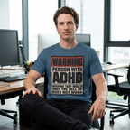 "WARNING! Person With ADHD" Funny and Clever T