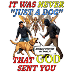 Dog Lovers "It Was Never Just A Dog" Faith Based Dog Lovers T-Shirt. (contains AI generated human mock-ups)