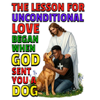 God Sent You A Dog - Boys / Men - 2A. Inspirational - Dog Lovers T-shirt