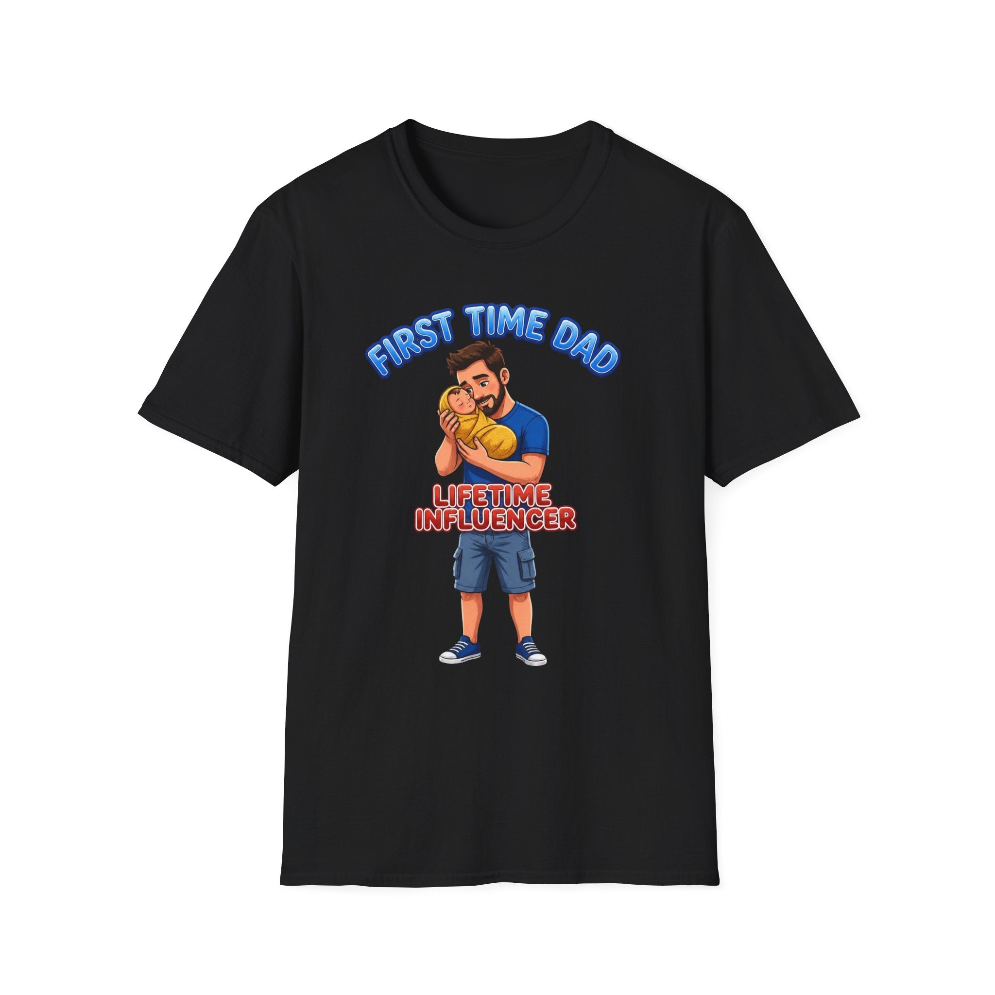"First Time Dad – Lifetime Influencer" Fathers Day Gift T-Shirt