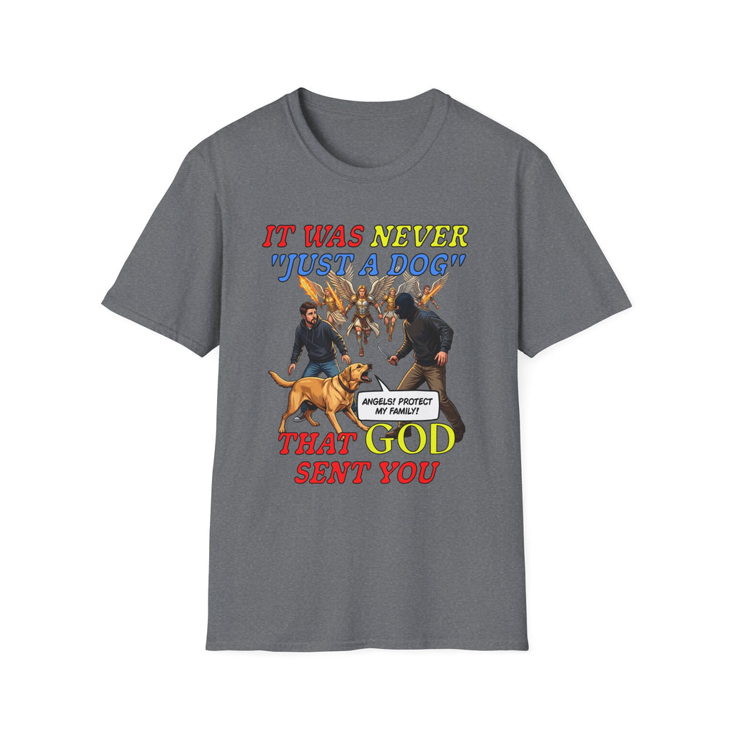 Dog Lovers "It Was Never Just A Dog" Faith Based Dog Lovers T-Shirt.