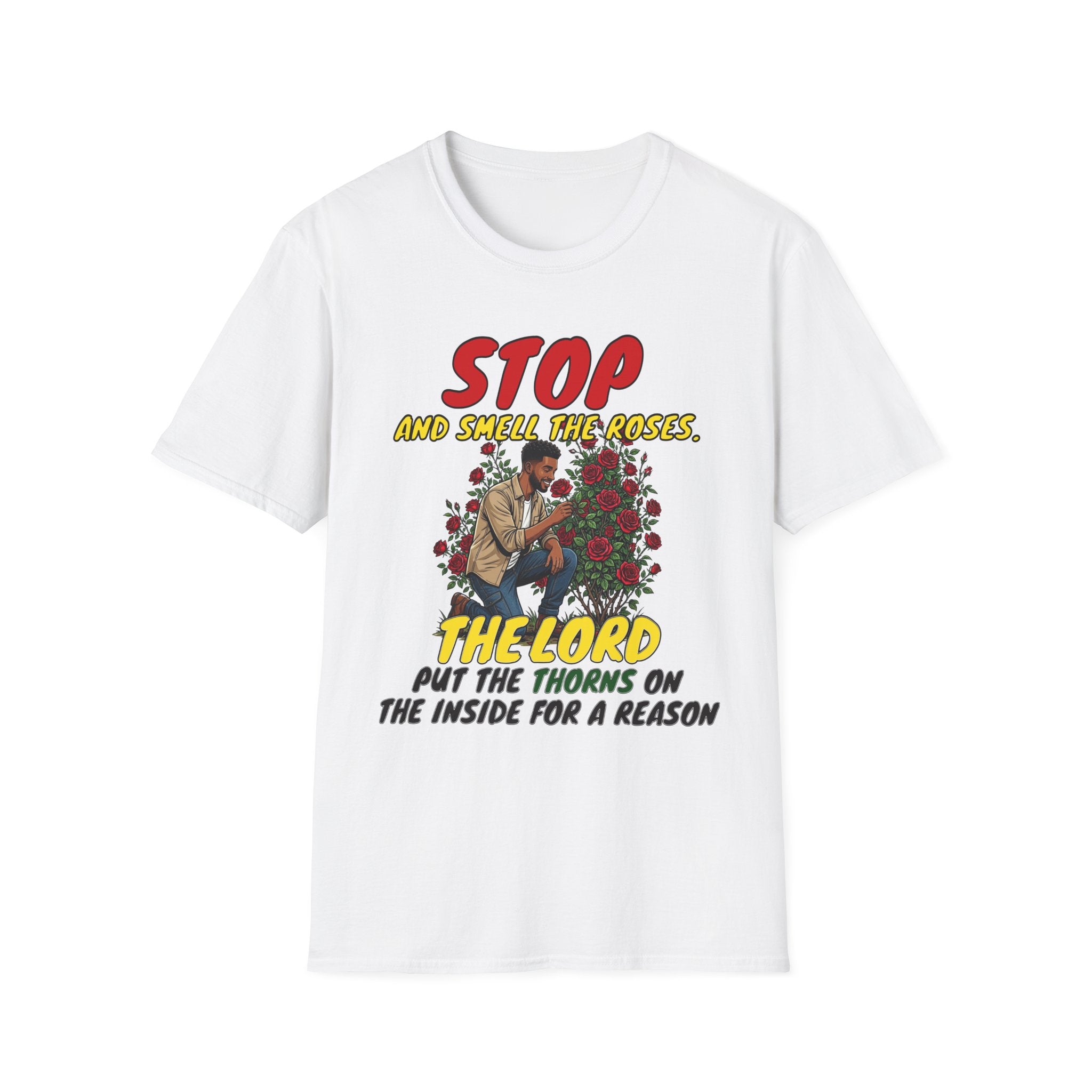 "Stop and Smell the Roses" - Faith Based Christian Inspirational Tee - Boys / Men 1A