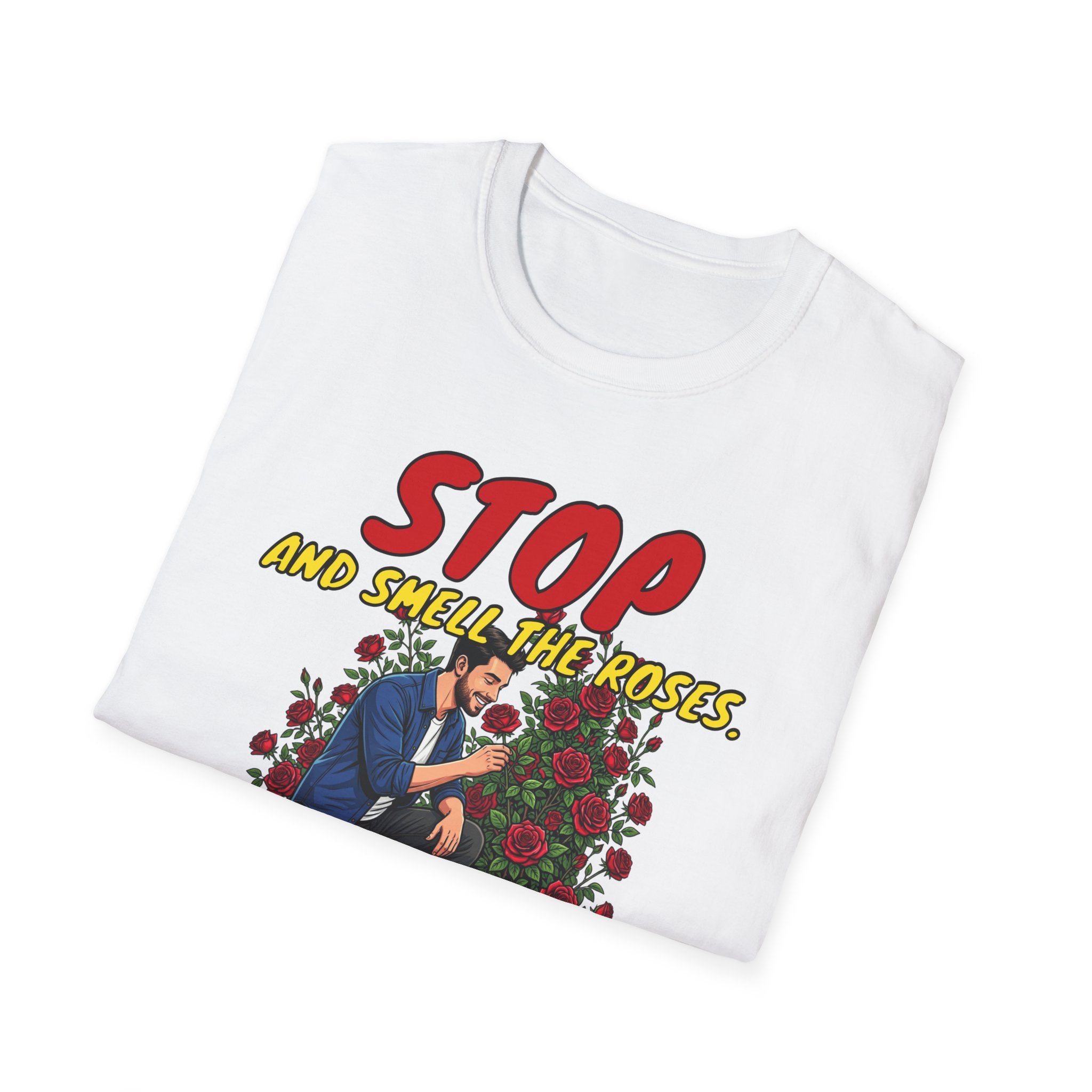 "Stop and Smell the Roses" - Faith Based Christian Inspirational Tee - Boys / Men 2A