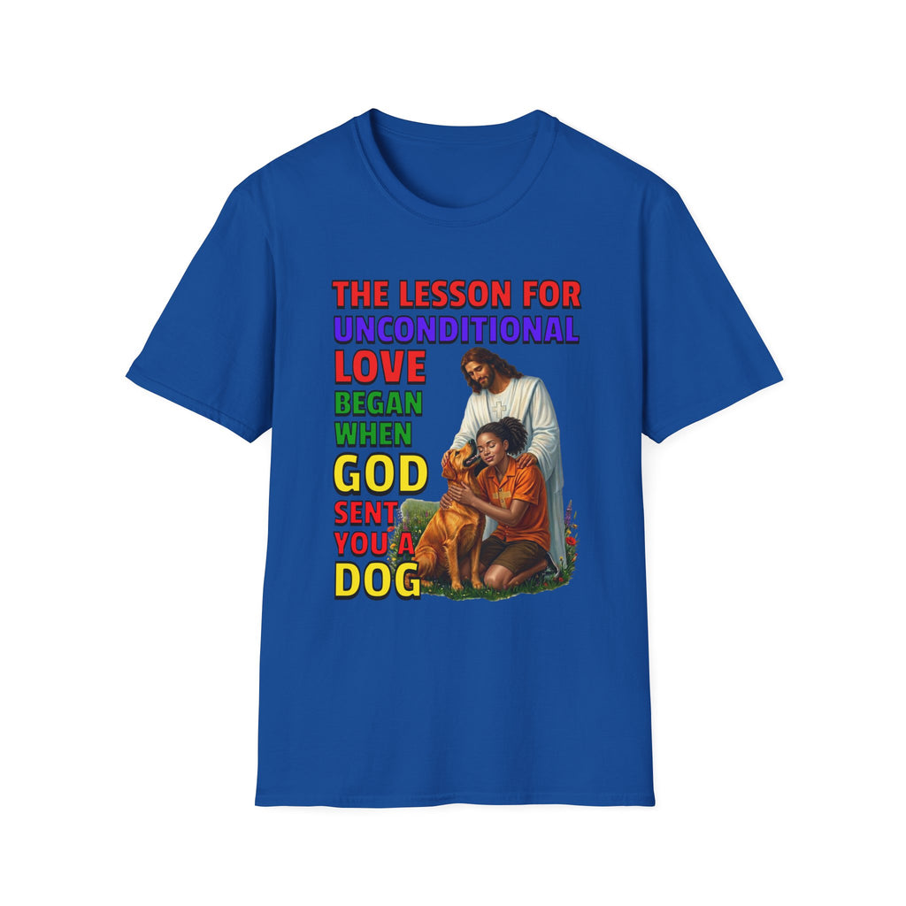 God Sent You A Dog - Young Woman - 1C. Inspirational - Dog Lovers T-shirt
