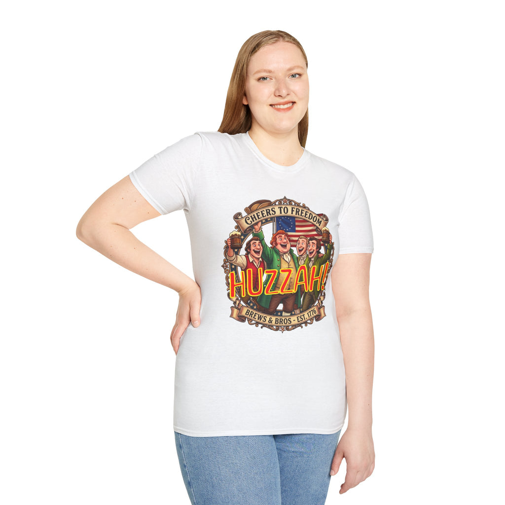 Huzzah! Cheers to Freedom Patriotic / Brews & Bros & Fun T-Shirt!
