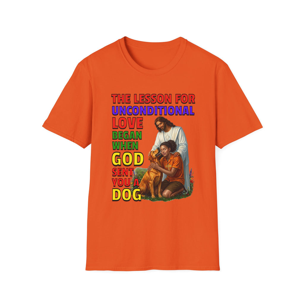 God Sent You A Dog - Young Woman - 1C. Inspirational - Dog Lovers T-shirt