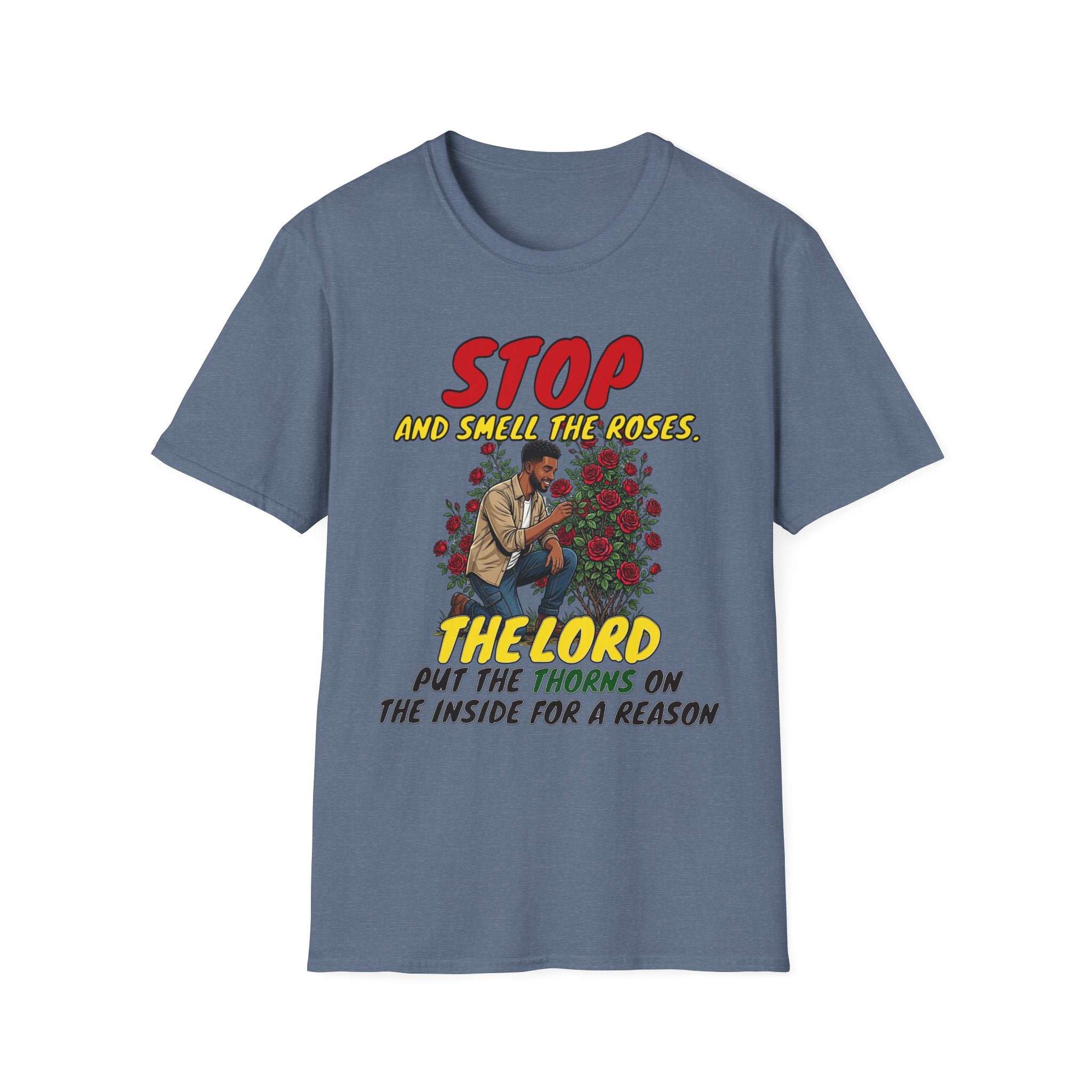 "Stop and Smell the Roses" - Faith Based Christian Inspirational Tee - Boys / Men 1A
