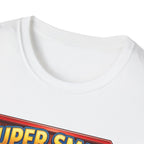 T-Shirt — "Super Smart A": Sarcasm Graphic Tee