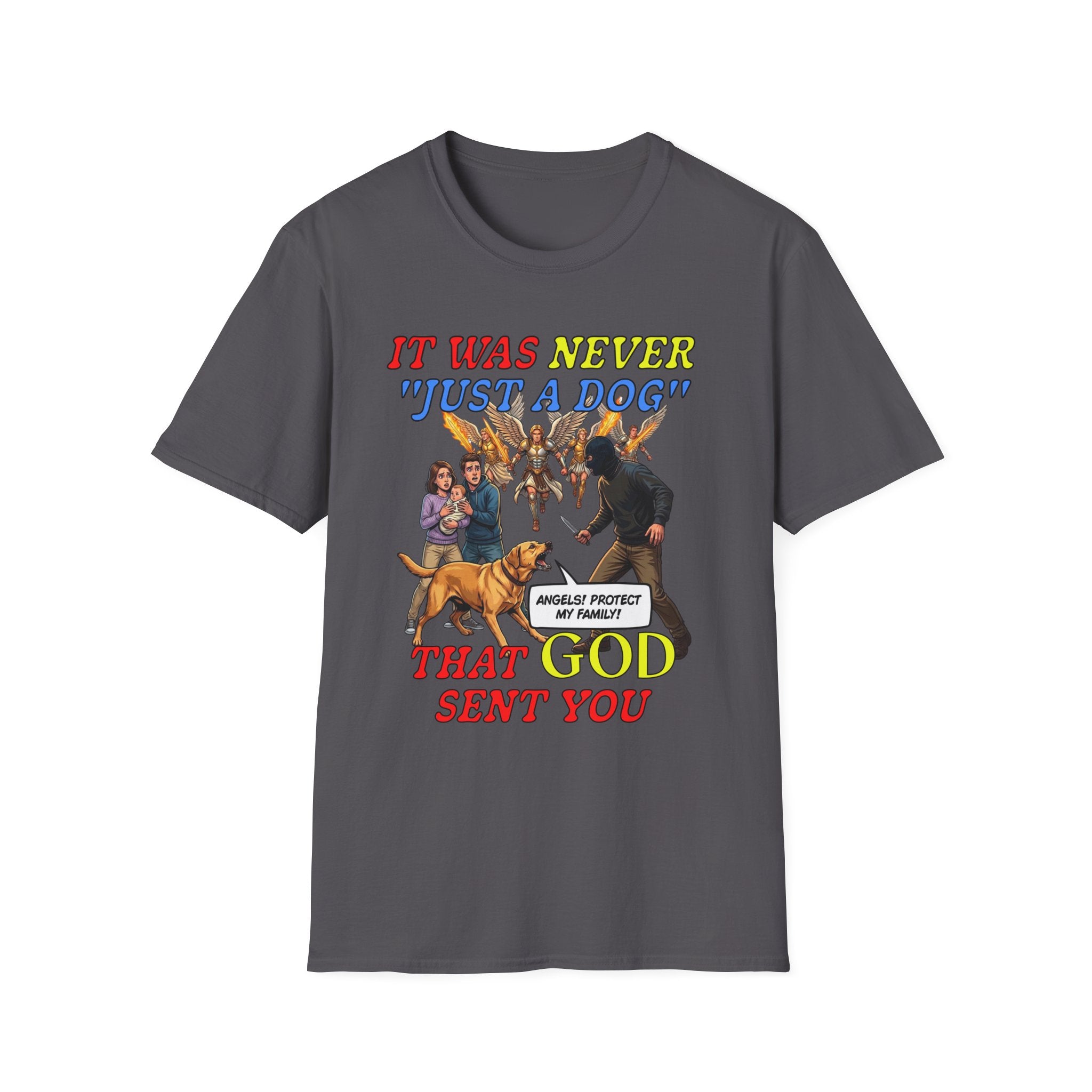 Dog Lovers "It Was Never Just A Dog" Faith Based Dog Lovers T-Shirt.