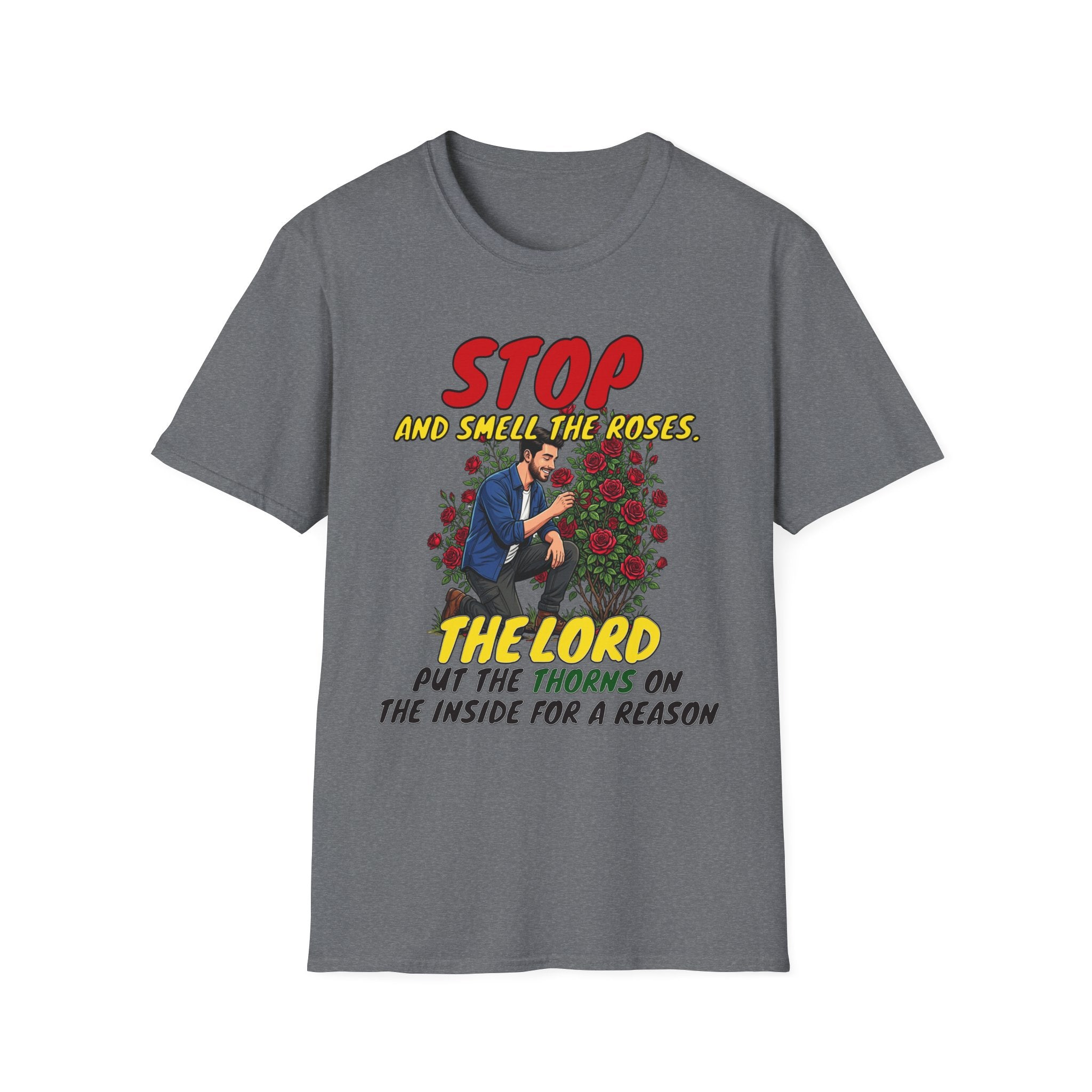 "Stop and Smell the Roses" - Faith Based Christian Inspirational Tee - Boys / Men 2A