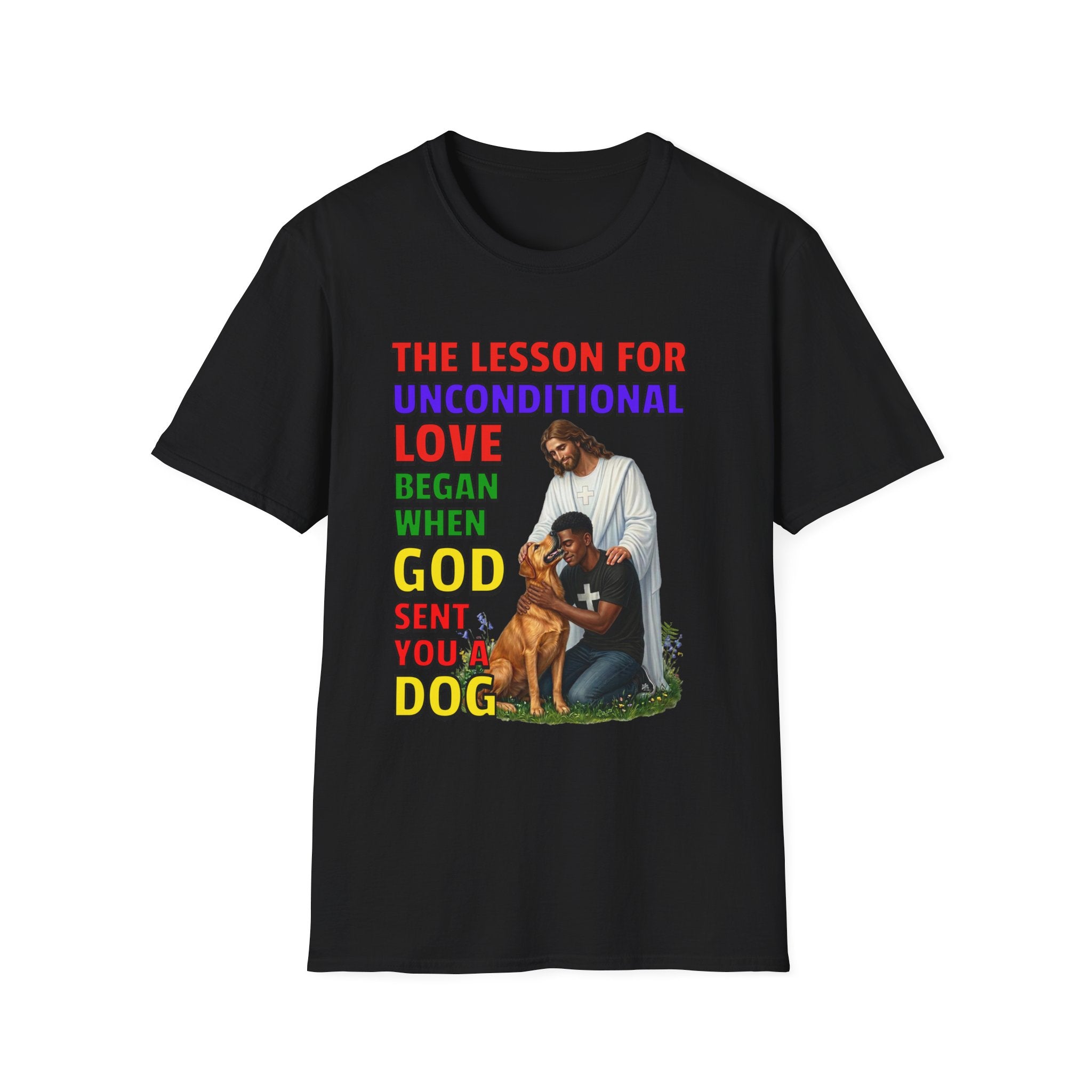 God Sent You A Dog - Boys / Men - 2A. Inspirational - Dog Lovers T-shirt