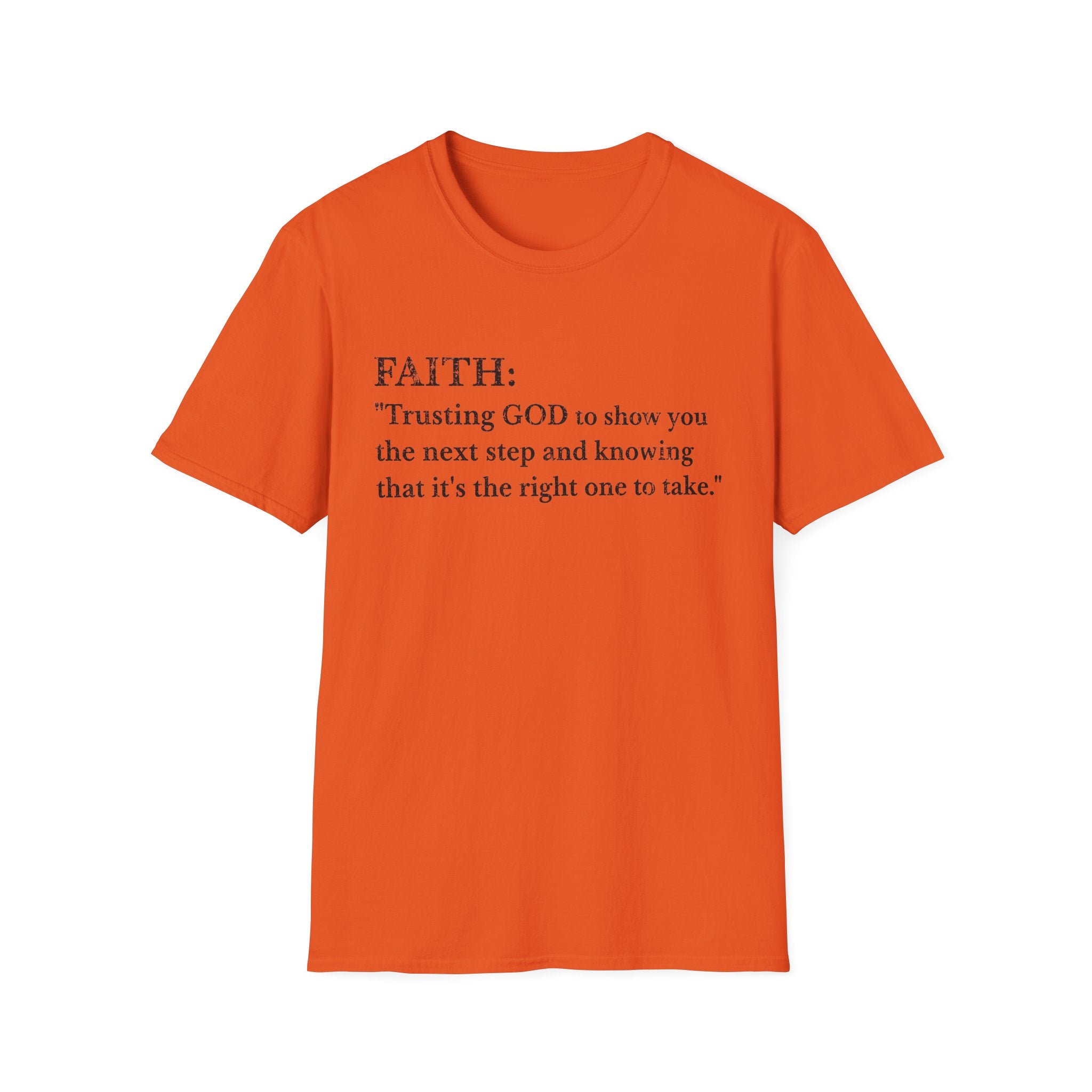 Faith T-Shirt — "Trusting GOD to show you the next step" Inspirational Christian Tee (Black lettering)