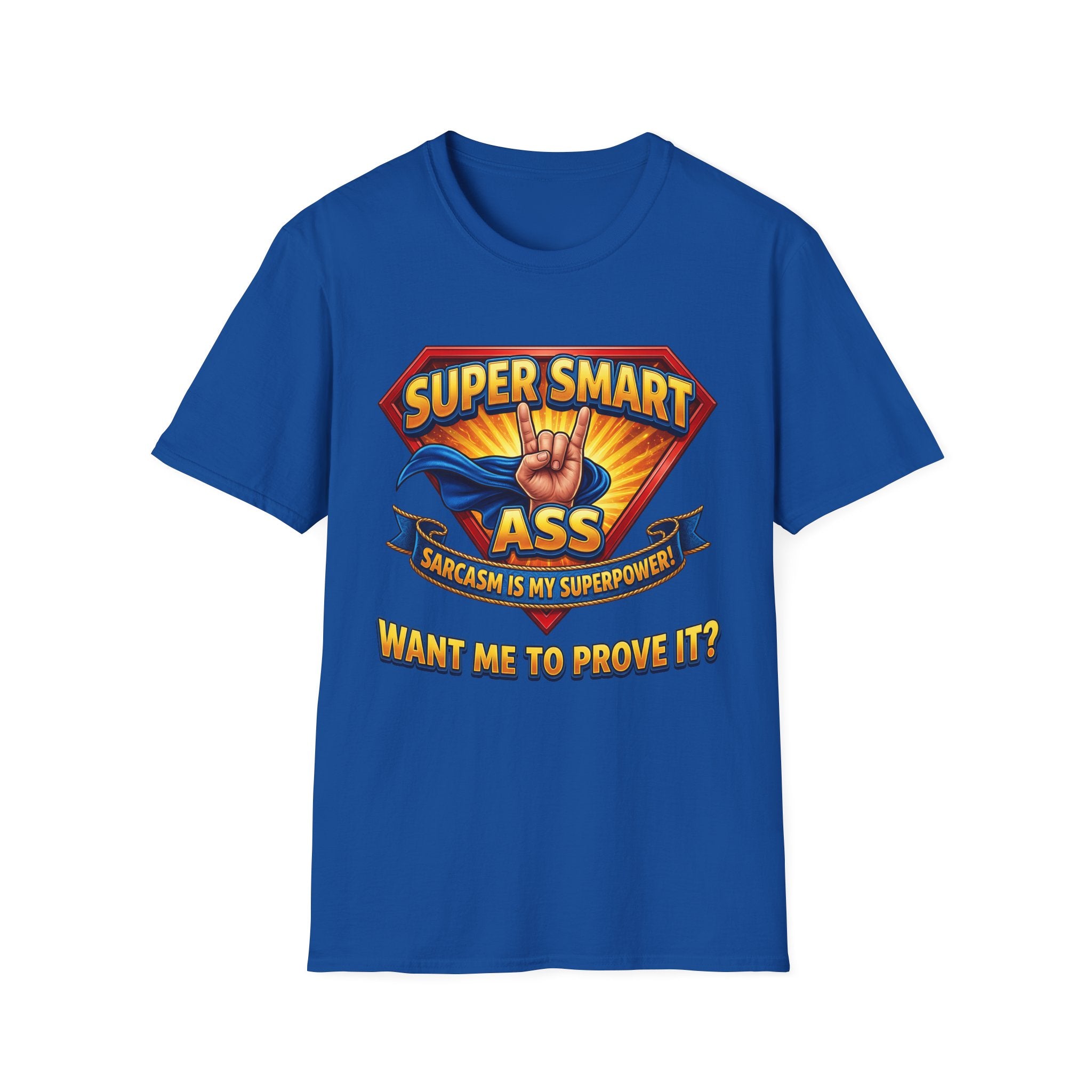 T-Shirt — "Super Smart A": Sarcasm Graphic Tee