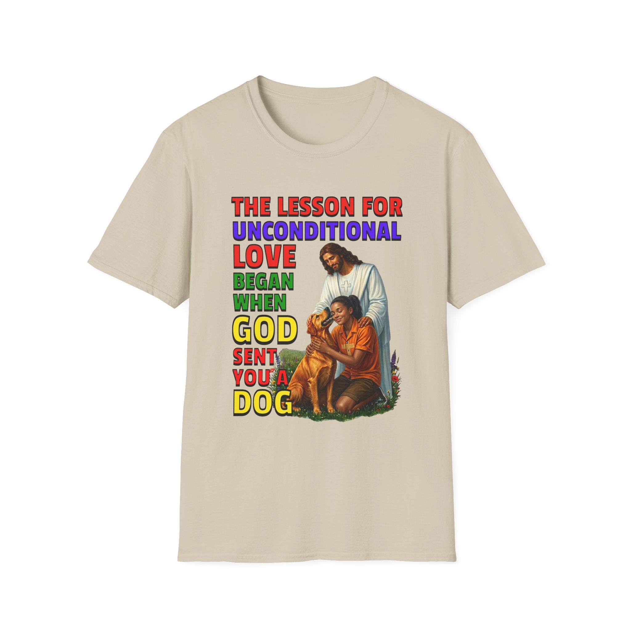 God Sent You A Dog - Young Woman-1D. Inspirational - Dog Lovers T-shirt