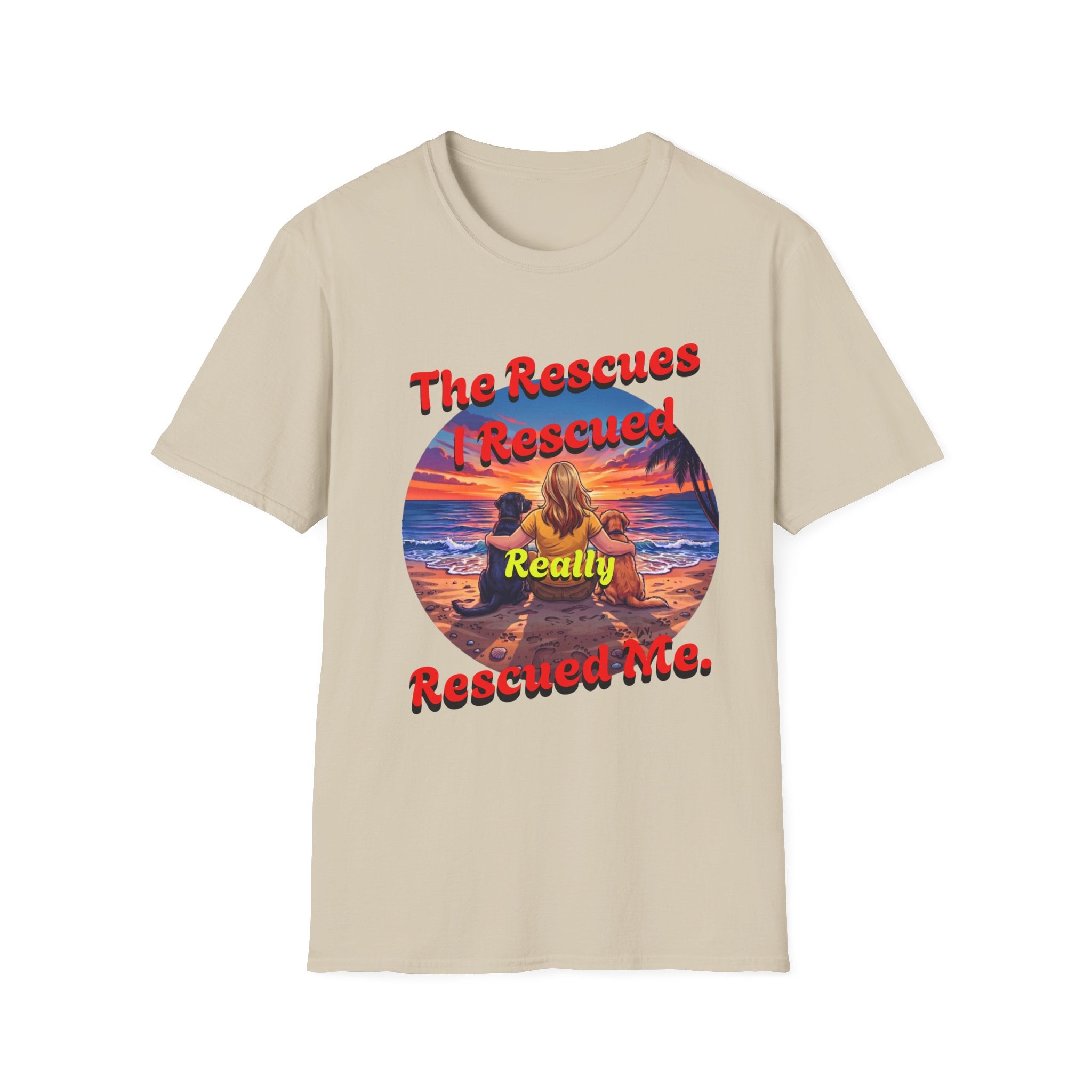 Rescue Dogs Saved Me Tee – "My Rescues Really Rescued Me" Beach Rescue Dog T-Shirt