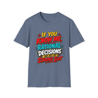 "If You Know Me, Rational": Funny Comic-Style Graphic Tee Shirt V2