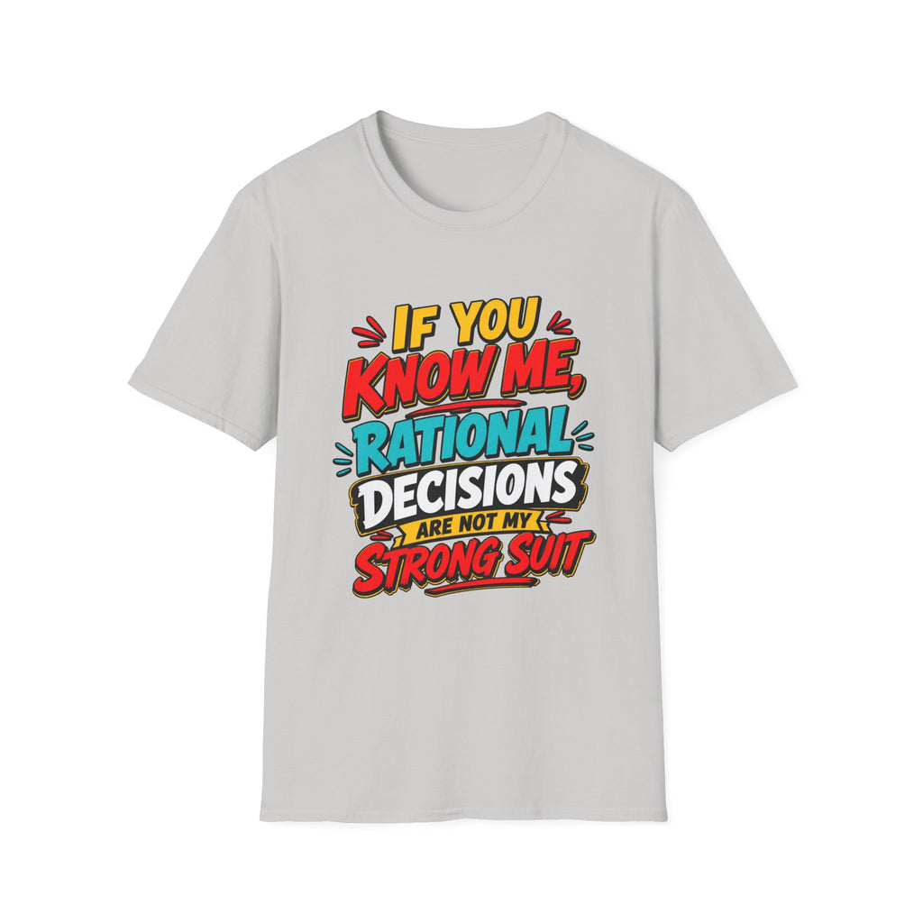 "If You Know Me, Rational": Funny Comic-Style Graphic Tee Shirt V2