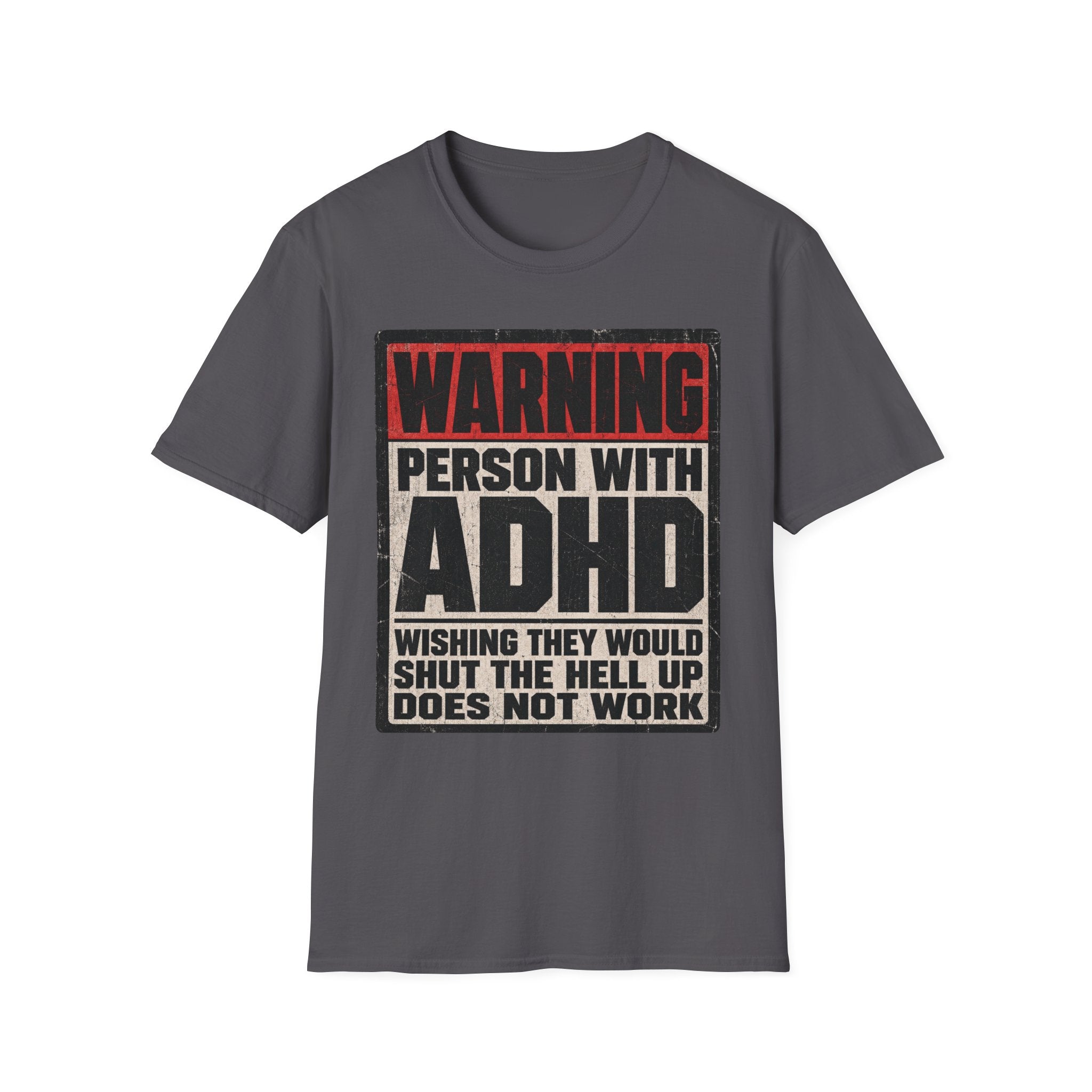 "WARNING! Person With ADHD" Funny and Clever T