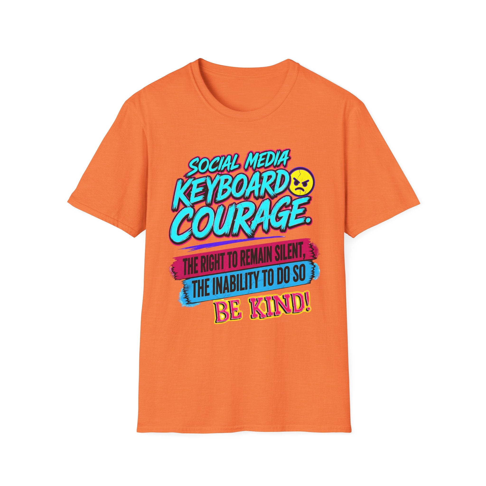 “Social Media Keyboard Courage” Graphic Tee (Be Kind Message) - T-Shirt    (AI Generated Human Mock-Ups)